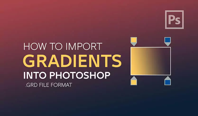 How to Import Gradients into Photoshop